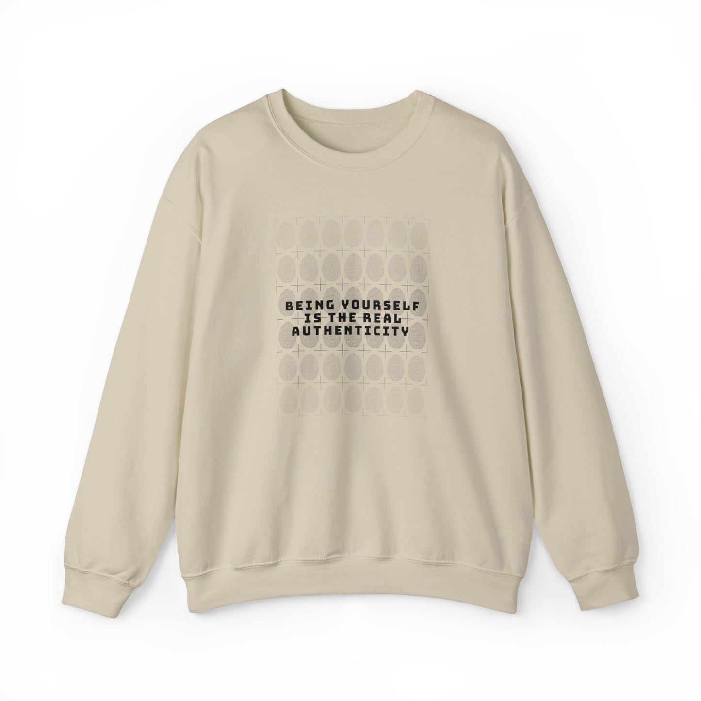 Being your self sweatshirt